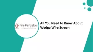 all you need to know about wedge wire screen