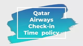 latest Updates on Qatar airways check-in time