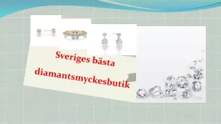 Sveriges bästa diamantsmyckesbutik