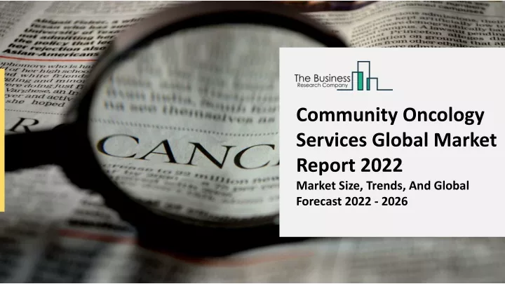 community oncology services global market report