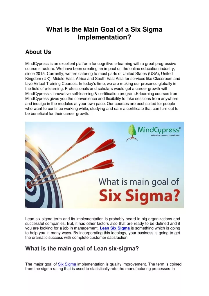 what is the main goal of a six sigma