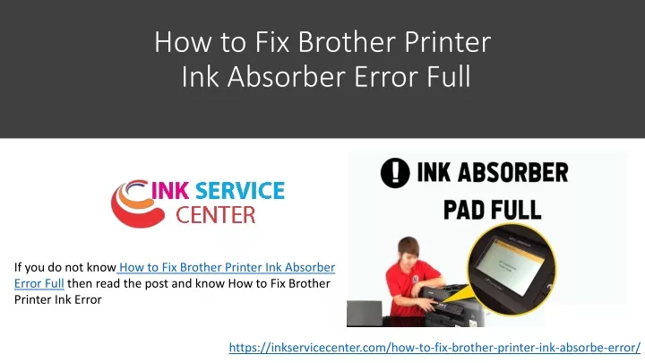 PPT - How To Fix Brother Printer Ink Absorber Error Full PowerPoint ...