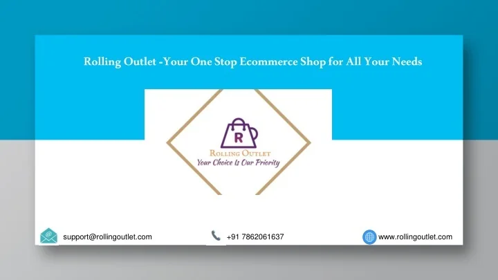 Rroll Outlets PPT - Rolling Outlet - A New World of Ecommerce PowerPoint Presentation ...