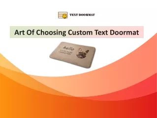 art of choosing custom text doormat