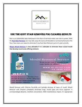 use the rust stain remover for cleaner results