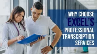 Why Choose Excel's Professional Transcription Services USA