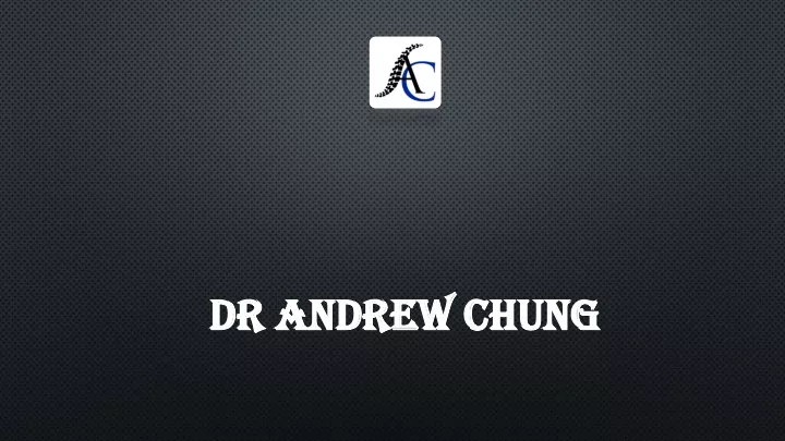 dr andrew chung dr andrew chung