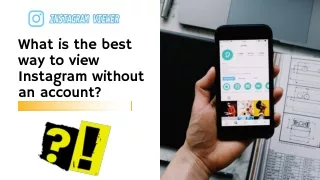 what is the best way to view instagram without