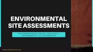 The Understanding Phase 1 and Phase 2 Environmental Site Assessments