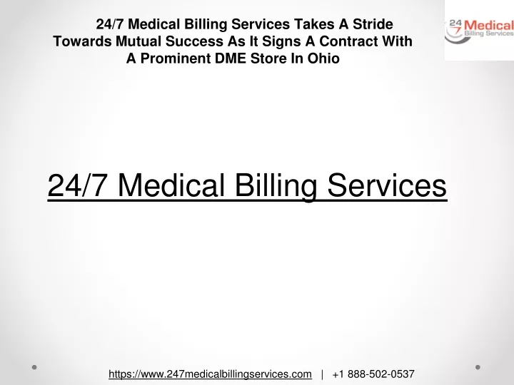 24 7 medical billing services takes a stride