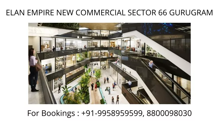 elan empire new commercial sector 66 gurugram