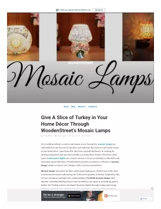 Give A Slice of Turkey in Your Home Décor Through WoodenStreet’s Mosaic Lamps