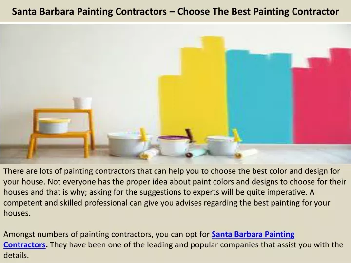 santa barbara painting contractors choose the best painting contractor