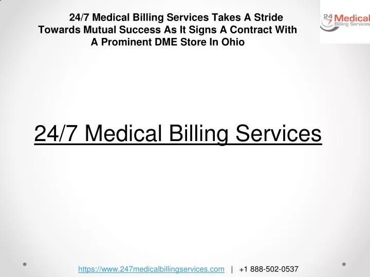 24 7 medical billing services takes a stride