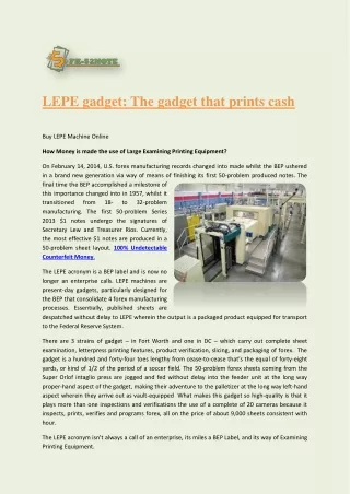LEPE gadget: The gadget that prints cash