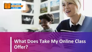 What Does Take My Online Class Offer?