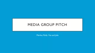 media group pitch