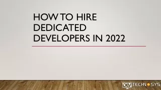 How to Hire Dedicated Developers in 2022