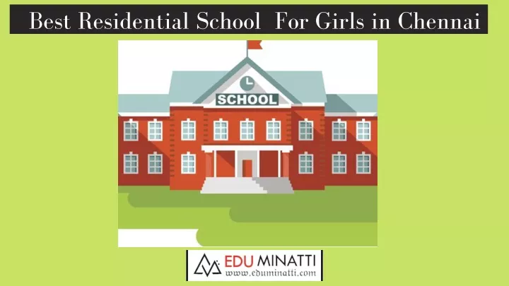 best residential school for girls in chennai