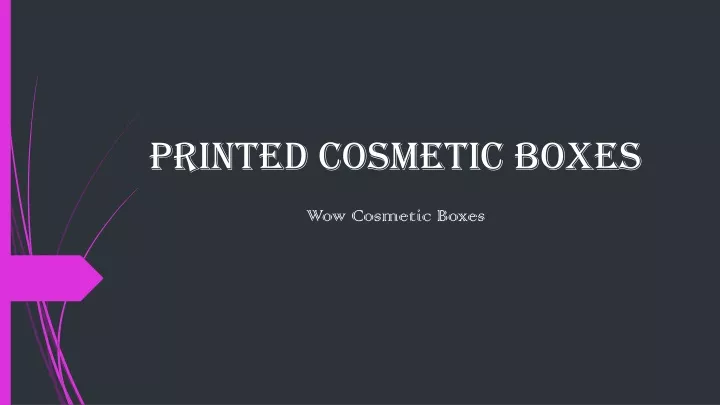 printed cosmetic boxes