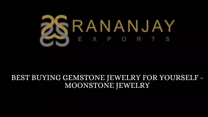 best buying gemstone jewelry for yourself