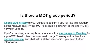 is there a mot grace period