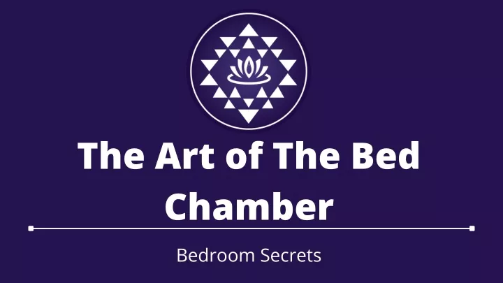 the art of the bed chamber