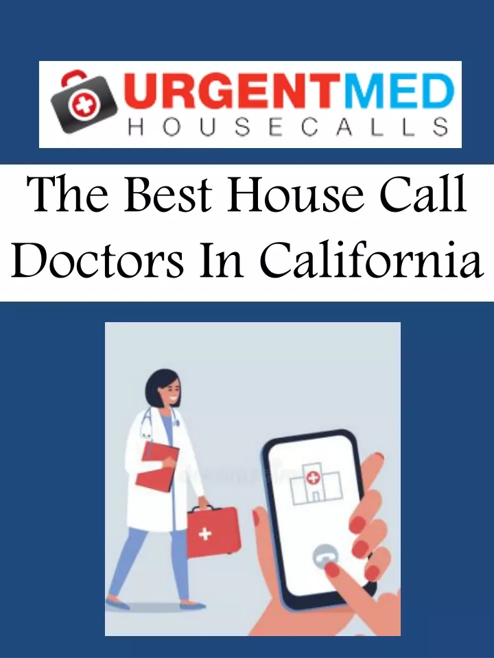 the best house call doctors in california