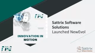 Sattrix Software Solutions Launched NewEvol