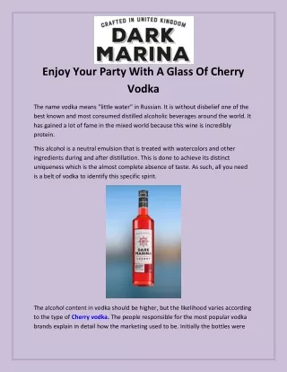 Make Your Party Memorable With A Glass Of Cherry Vodka