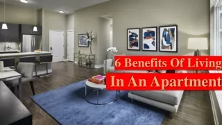 6 Benefits Of Living In An Apartment