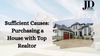 Sufficient Causes Purchasing a House with Top Realtor