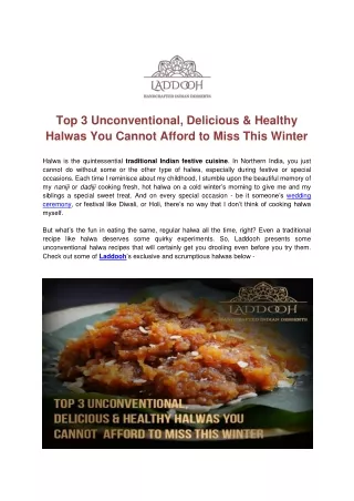 Top 3 Unconventional, Delicious & Healthy Halwas You Cannot Afford to Miss This Winter