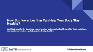 How Sunflower Lecithin Can Help Your Body Stay Healthy?
