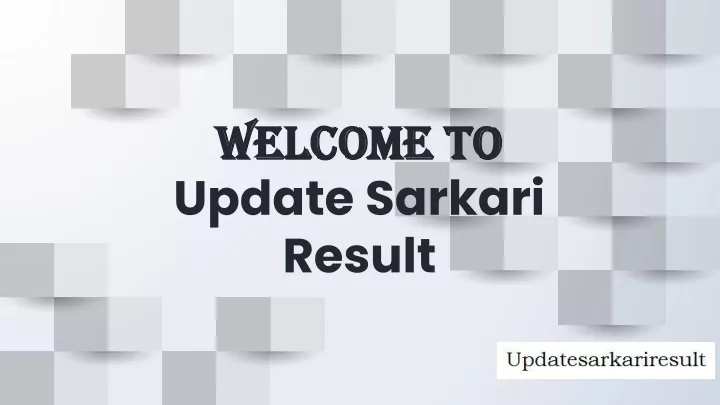 welcome to update sarkari result