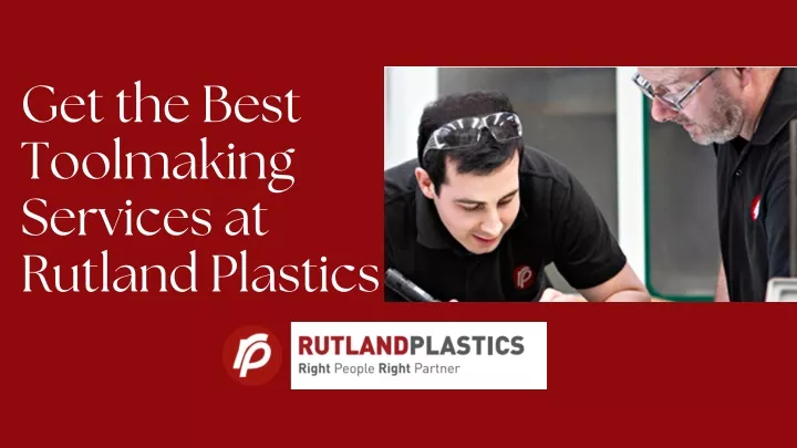 get the best toolmaking services at rutland