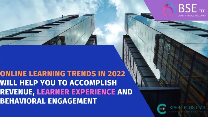 online learning trends in 2022 will help