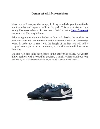denim set with blue sneakers