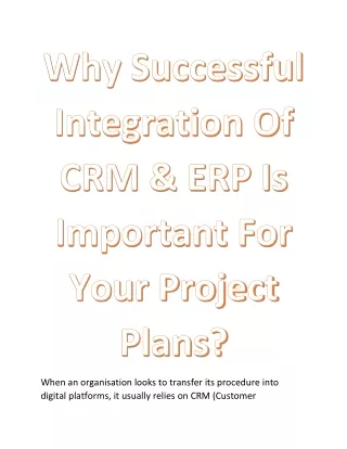 Why Successful Integration Of CRM & ERP Is Important For Your Project Plans