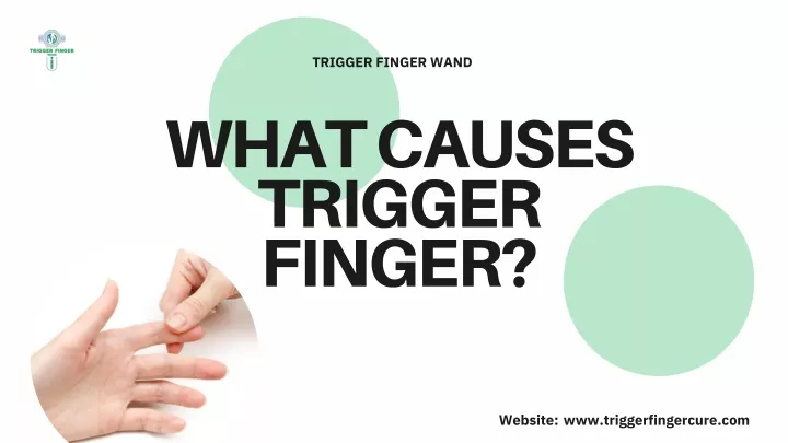 trigger finger wand