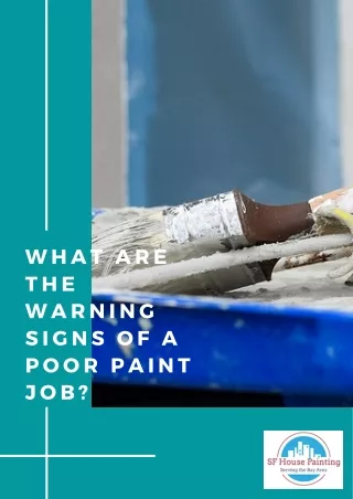 What are the Warning Signs Of a Poor Paint Job