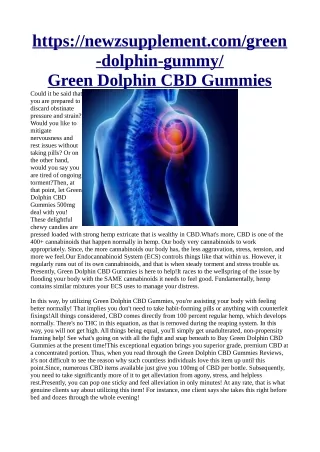 Green Dolphin CBD Gummy @>>> https://newzsupplement.com/green-dolphin-gummy/