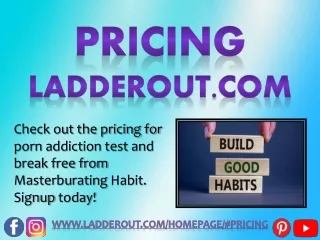 Pricing Ladderout - Stop Watching Porn