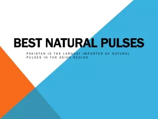 Best Natural pulses