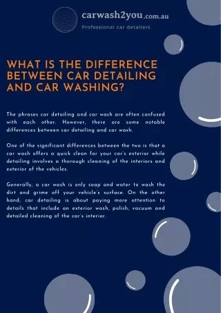 What is the Difference Between Car Detailing And Car Washing