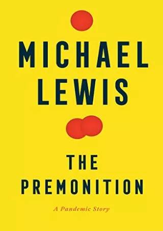 Read and download The Premonition: A Pandemic Story Full