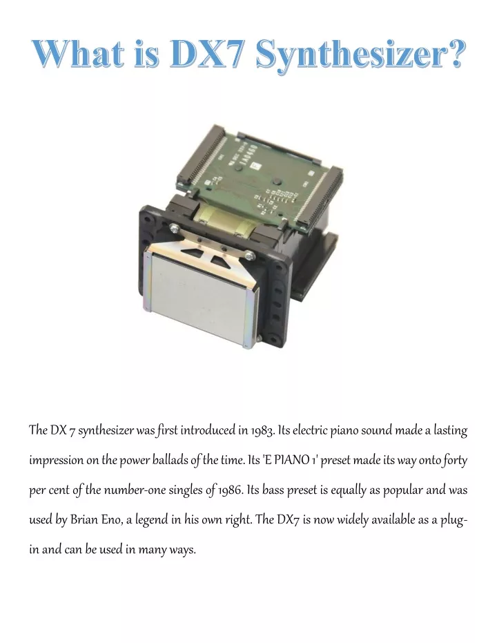 the dx 7 synthesizer was first introduced in 1983
