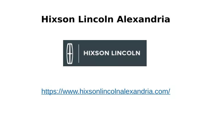 hixson lincoln alexandria