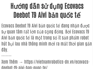 Hướng dẫn sử dụng Ecovacs Deebot T9 Aivi bản quốc tế