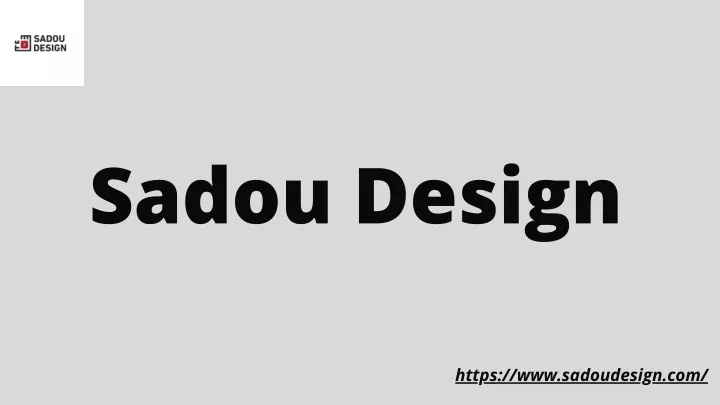 sadou design